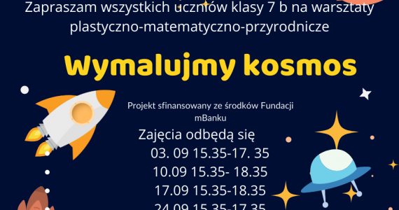 Wymalujmy kosmos z klasą 7b