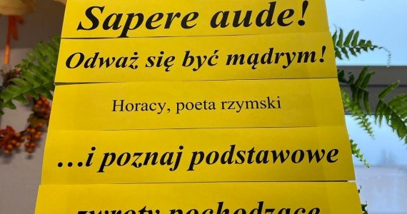 „Sapere aude! – Odważ się być mądrym!”